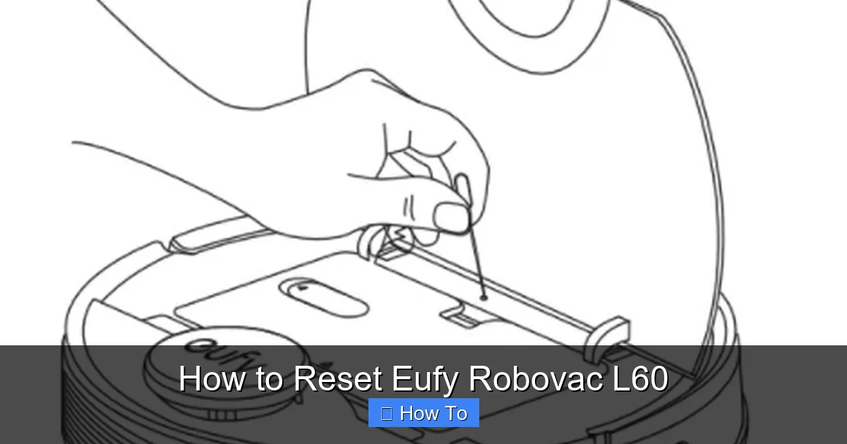 How to Reset Eufy Robovac L60