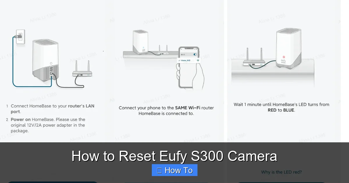 How to Reset Eufy S300 Camera