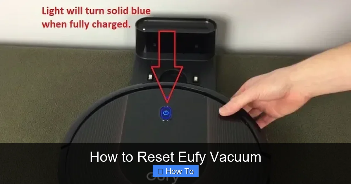 How to Reset Eufy Vacuum