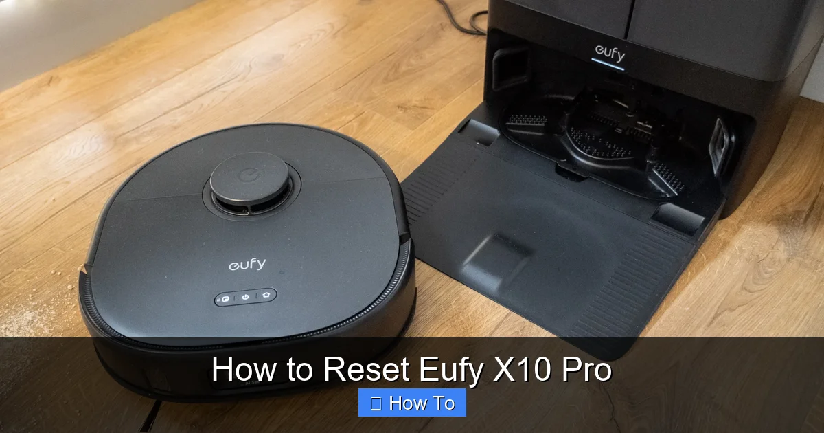 How to Reset Eufy X10 Pro