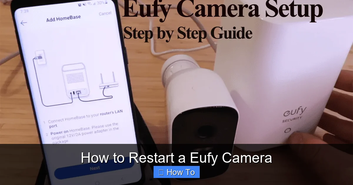 How to Restart a Eufy Camera