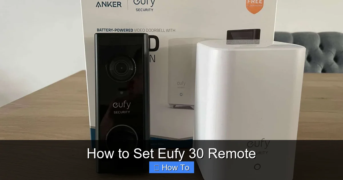 How to Set Eufy 30 Remote