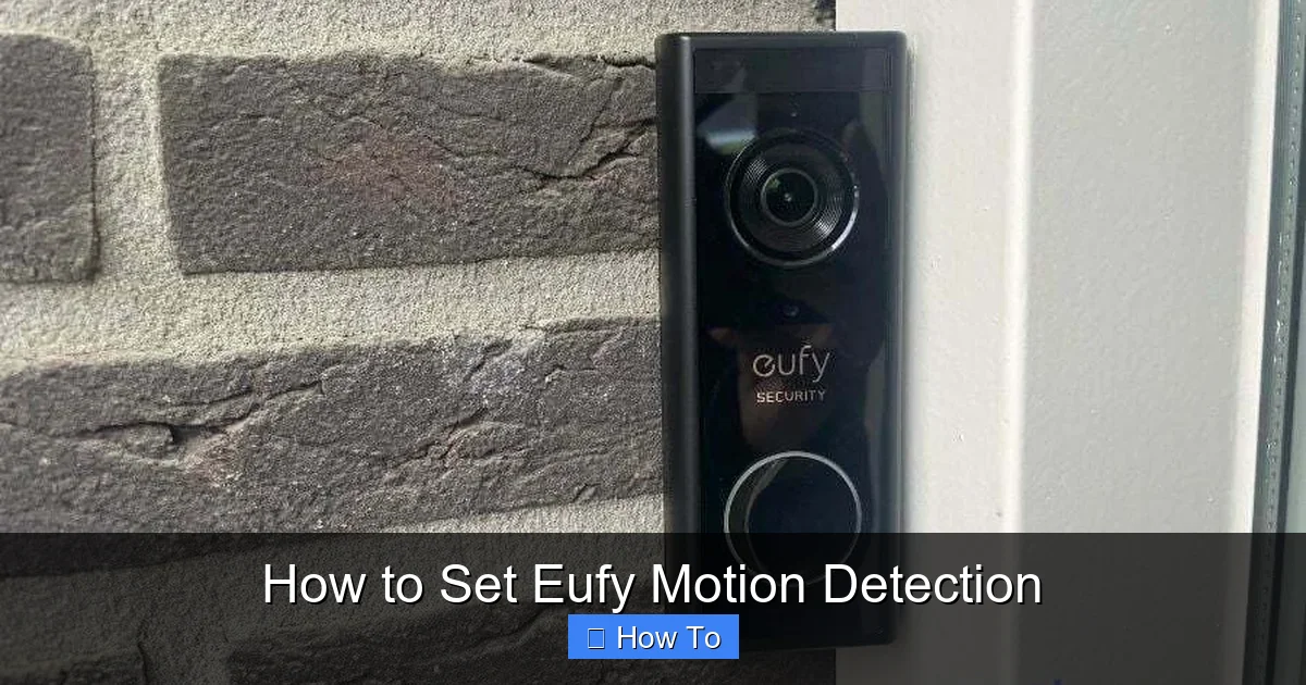 How to Set Eufy Motion Detection